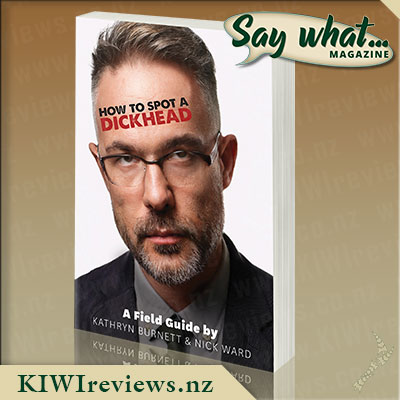 Say what... Exclusive - How to Spot a Dickhead Giveaway