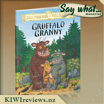 Say what... Exclusive - Gruffalo Granny Giveaway