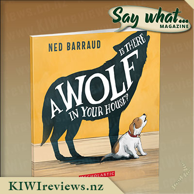 Say what... Exclusive - Is There a Wolf in Your House? Giveaway